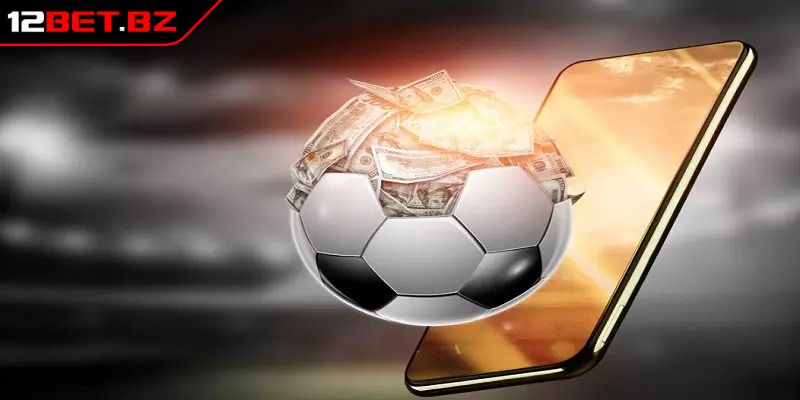 Cách đọc bảng kèo bàn thắng đầu cuối 12bet